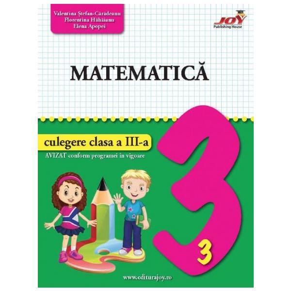 Matematica si explorarea mediului cls 3 culegere - valentina stefan-caradeanu