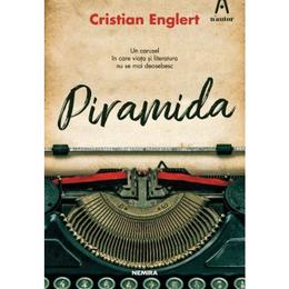 Piramida - Cristian Englert, editura Nemira