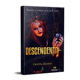 Descendența, autor Cristina Zegheru, editura Berg