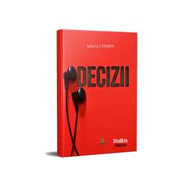 Decizii, autor Mihai Cosmin, editura Berg