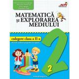 Matematica si explorarea mediului - Clasa 2 - Culegere - Valentina Stefan-Caradeanu