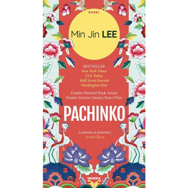 Pachinko autor Min Jin Lee, editura Nemira