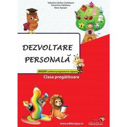 Dezvoltare personala - Clasa pregatitoare - Valentina Stefan-Caradeanu, editura Joy Publishing House