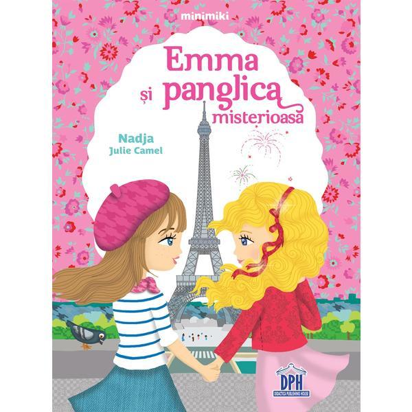 Emma si panglica misterioasa - Nadja Julie Camel, editura Didactica Publishing House