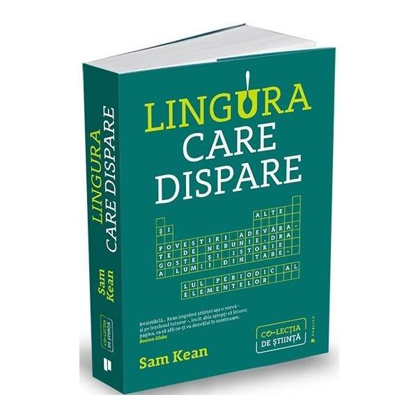 Lingura care dispare - Sam Kean, editura Publica