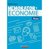 Memorator Economie pentru liceu - Cecilia Ionescu, editura Paralela 45