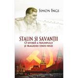 Stalin si savantii - Simon Ings, editura Rao
