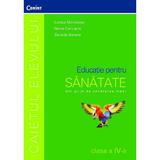 Educatie Pentru Sanatate clasa 4 2008 - Lenuta Movileanu, Ileana Carvatchi, Zenaida Ieremie, editura Corint