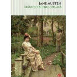 Mandrie si prejudecata - Jane Austen, editura Litera