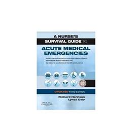 Nurse's Survival Guide to Acute Medical Emergencies Updated, editura Macmillan Children's Books