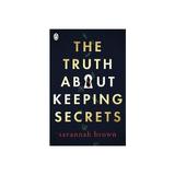 Truth About Keeping Secrets, editura Macmillan Children's Books