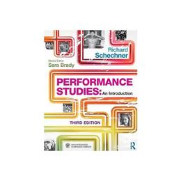 Performance Studies, editura The History Press