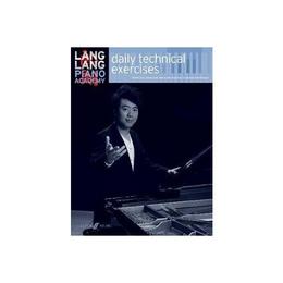 Lang Lang: daily technical exercises, editura Oxford Secondary