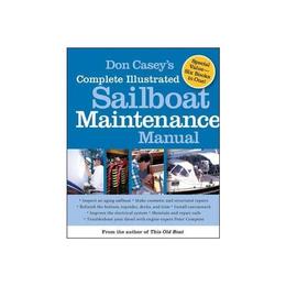 Don Casey's Complete Illustrated Sailboat Maintenance Manual, editura Oxford Secondary