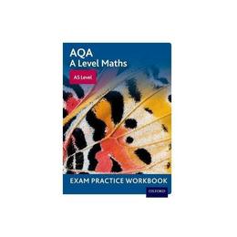 AQA A Level Maths: AS Level Exam Practice Workbook, editura Raintree