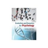 Evolution and Genetics for Psychology, editura Raintree