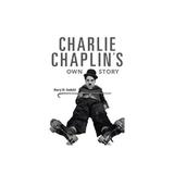 Charlie Chaplin's Own Story, editura Oxford Secondary