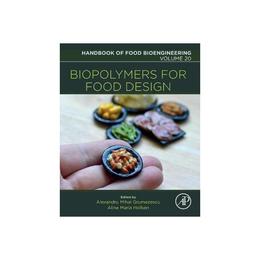 Biopolymers for Food Design, editura Oxford Secondary