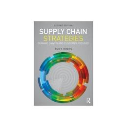 Supply Chain Strategies, editura Taylor &amp; Francis