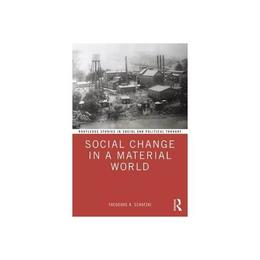 Social Change in a Material World, editura Oxford Secondary