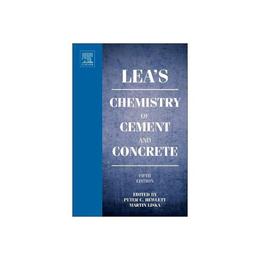 Lea&#039;s Chemistry of Cement and Concrete, editura Taylor &amp; Francis