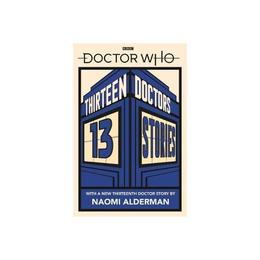 Doctor Who: Thirteen Doctors 13 Stories, editura Oxford Secondary