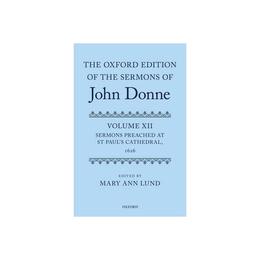 Oxford Edition of the Sermons of John Donne, editura Oxford Secondary