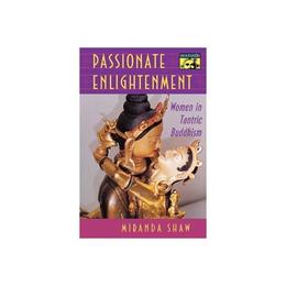 Passionate Enlightenment, editura Oxford Secondary