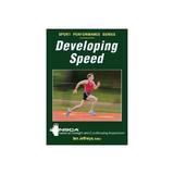 Developing Speed, editura Human Kinetics