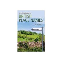 Dictionary of British Place-names, editura Oxford University Press