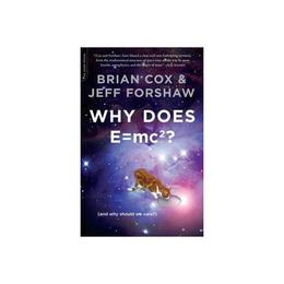 Why Does E=mc2?, editura Perseus Books Group