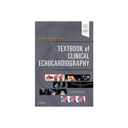 Textbook of Clinical Echocardiography, editura Elsevier Health Sciences