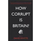 How Corrupt is Britain?, editura Pluto Press