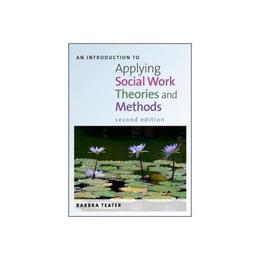 Introduction to Applying Social Work Theories and Methods, editura Oxford Secondary