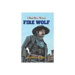 Fire Wolf, editura Oxford Secondary