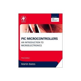 PIC Microcontrollers, editura Oxford Secondary