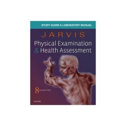 Laboratory Manual for Physical Examination &amp; Health Assessme, editura Oxford Secondary