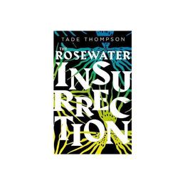 Rosewater Insurrection, editura Oxford Secondary