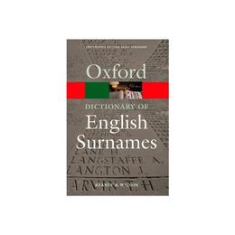 Dictionary of English Surnames, editura Oxford Secondary