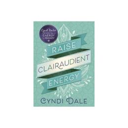 Raise Clairaudient Energy, editura Oxford Secondary