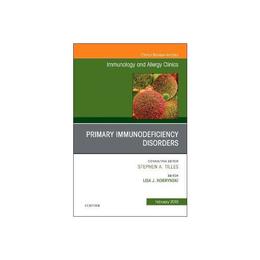 Primary Immune Deficiencies, An Issue of Immunology and Alle, editura Oxford Secondary