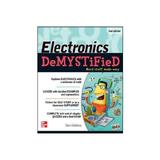 Electronics Demystified, Second Edition, editura Mcgraw-hill Professional