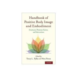 Handbook of Positive Body Image and Embodiment, editura Oxford University Press Academ