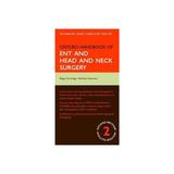 Oxford Handbook of ENT and Head and Neck Surgery, editura Oxford University Press Academ