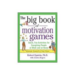 Big Book of Motivation Games, editura Mcgraw-hill Higher Education