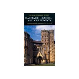 Carmarthenshire and Ceredigion, editura Yale University Press