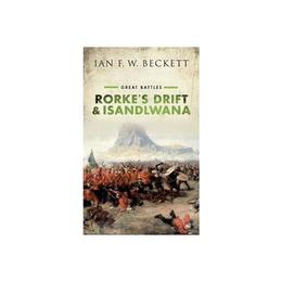 Rorke's Drift and Isandlwana, editura Oxford University Press