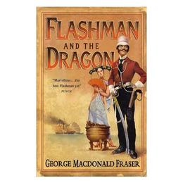 Flashman and the Dragon, editura Harper Collins Paperbacks