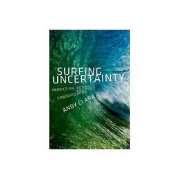 Surfing Uncertainty, editura Oxford University Press Academ