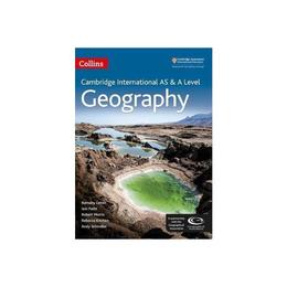 Cambridge International AS & A Level Geography Student's Boo, editura Collins Educational Core List